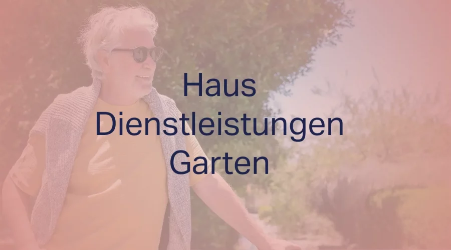 Haus Dienstleistungen Garten – Ihre Lösung für mehr Freizeit und ein gepflegtes Zuhause