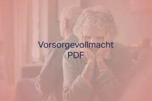 Vorsorgevollmacht PDF
